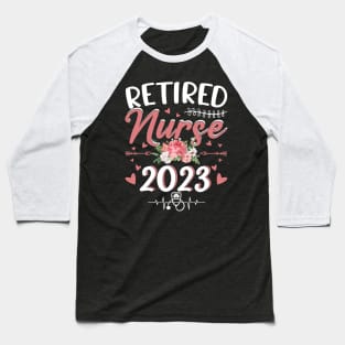 Nursing Retired 2023 Baseball T-Shirt